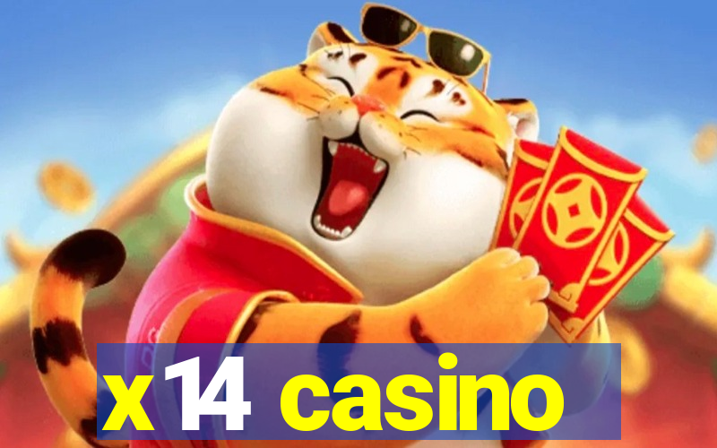 x14 casino